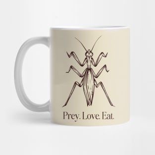 Prey, Eat, Love Mug